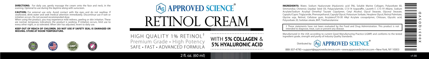 Approved Science Retinol Cream with 1% Retinol, 5% Collagen, and 5% Hyaluronic Acid - Revitalize, Brighten, Firm, and Plump Skin - 2 fl. oz. (60 ml)