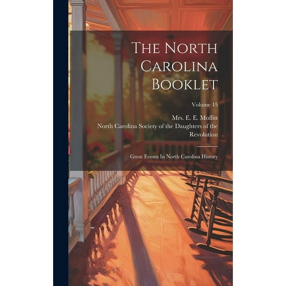 The North Carolina Booklet (Hardcover)