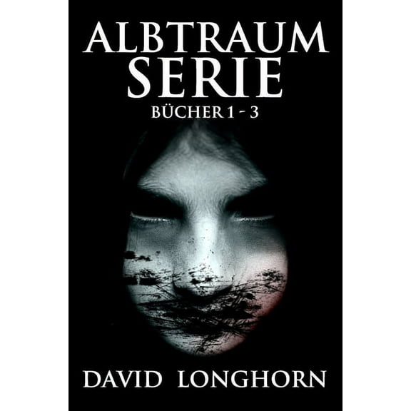 Albtraum-Serie Set: Übernatürliche Spannung mit furchterregenden, schrecklichen Monstern Bücher 1 - 3 #1 (Paperback)