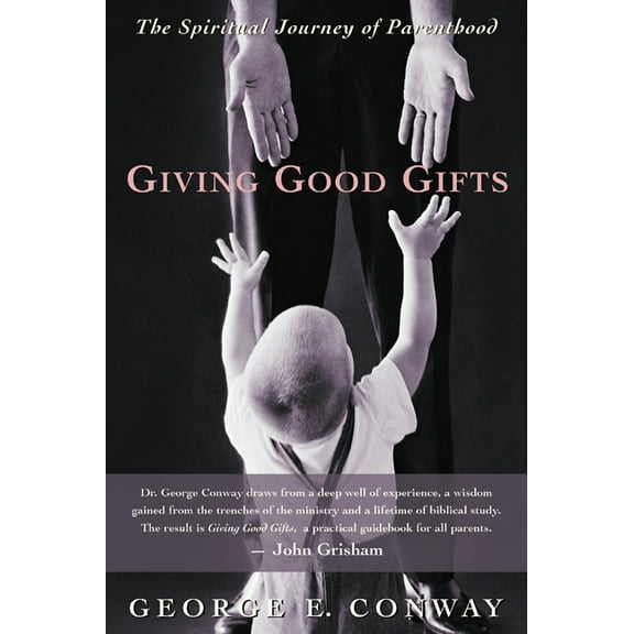 Giving Good Gifts (Paperback)