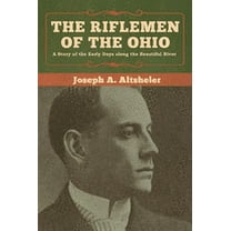 The Riflemen of the Ohio (Paperback)