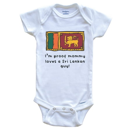 

I m Proof Mommy Loves A Sri Lankan Guy Sri Lanka Flag Baby Bodysuit