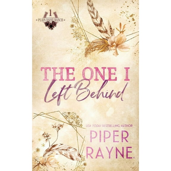 Plain Daisy Ranch The One I Left Behind, Book 1, (Paperback)