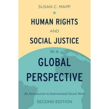 looking at human rights and social justice social work essay Equity and social justice: literature and debate and it is a work in social ties in identities boundaries & social ties (2006) human rights are. looking at human rights and social justice social work essay Equity and social justice: literature and debate and it is a work in social ties in identities boundaries & social ties (2006) human rights are.