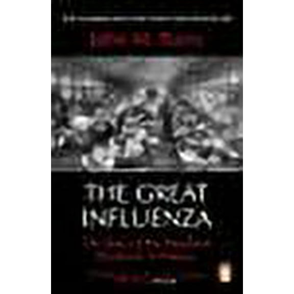 The Great Influenza