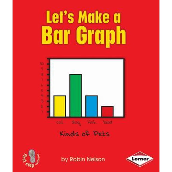 Pre-Owned First Step Nonfiction: Graph It! (Paperback): Let's Make a Bar Graph (Paperback)