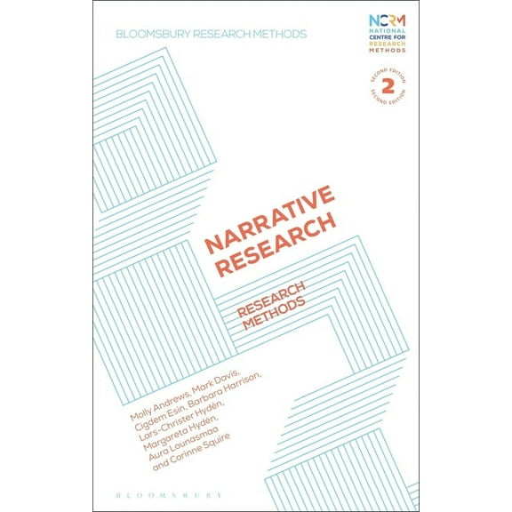 Bloomsbury Research Methods Narrative Research: Research Methods, (Paperback)