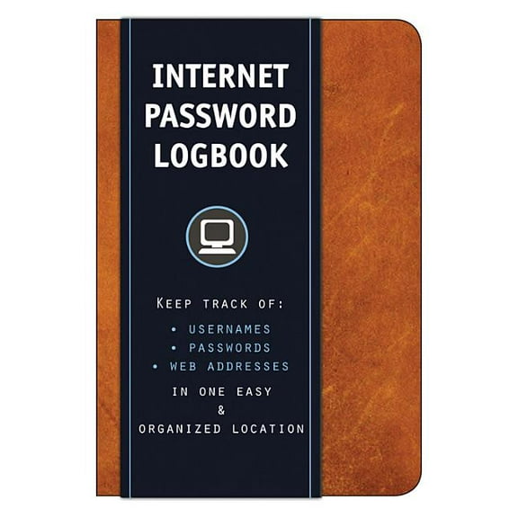 Internet Password Logbook (Cognac Leatherette): Keep Track Of: Usernames, Passwords, Web Addresses in One Easy & Org, (Hardcover)