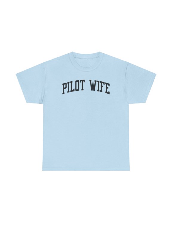 Pilot Wife Wedding Anniversary Shirt Gifts Tshirt Crew Neck Short Sleeve