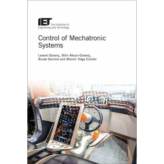 Control, Robotics and Sensors: Control of Mechatronic Systems (Hardcover)