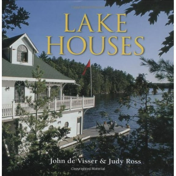 Pre-Owned Lake Houses (Hardcover) 1550464833 9781550464832