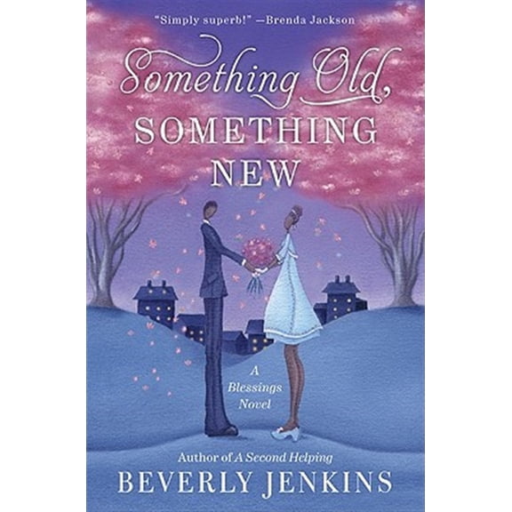 Pre-Owned Something Old, Something New: A Blessings Novel (Paperback) 0061990795 9780061990793