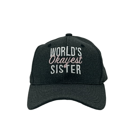 Worlds Okayest Sister Hat Funny Sibling Gift Baseball Cap