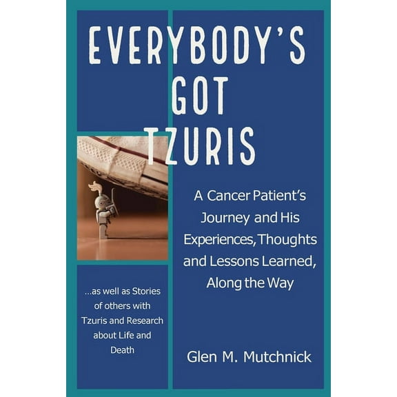 Everybody's Got Tzuris (Paperback)