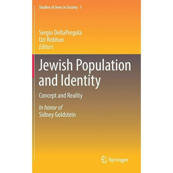 Studies of Jews in Society Jewish Population and Identity: Concept and Reality, Book 1, (Hardcover)