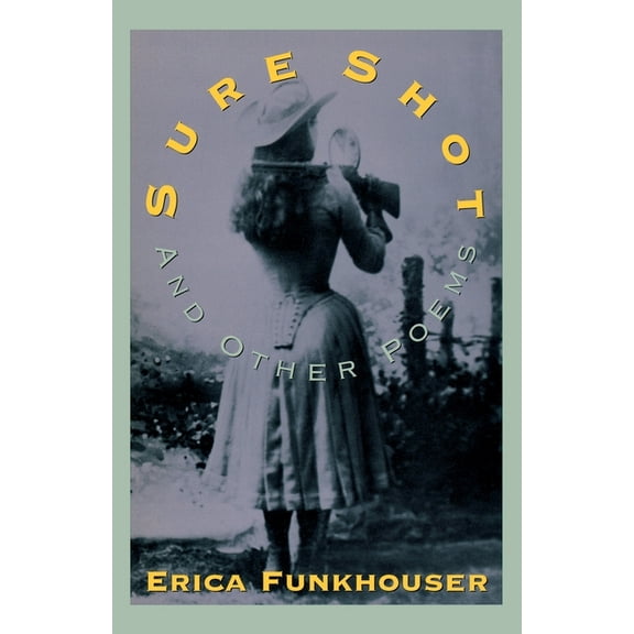 Sure Shot and Other Poems, (Paperback)