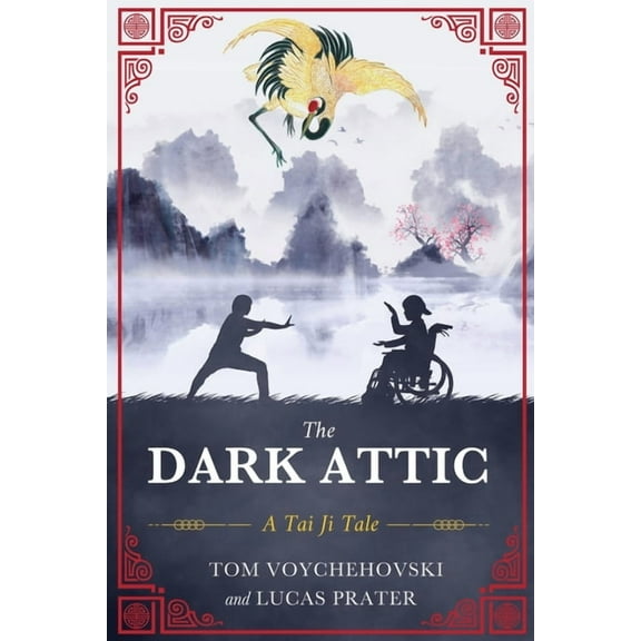 The Dark Attic: A Tai Ji Tale, (Paperback)