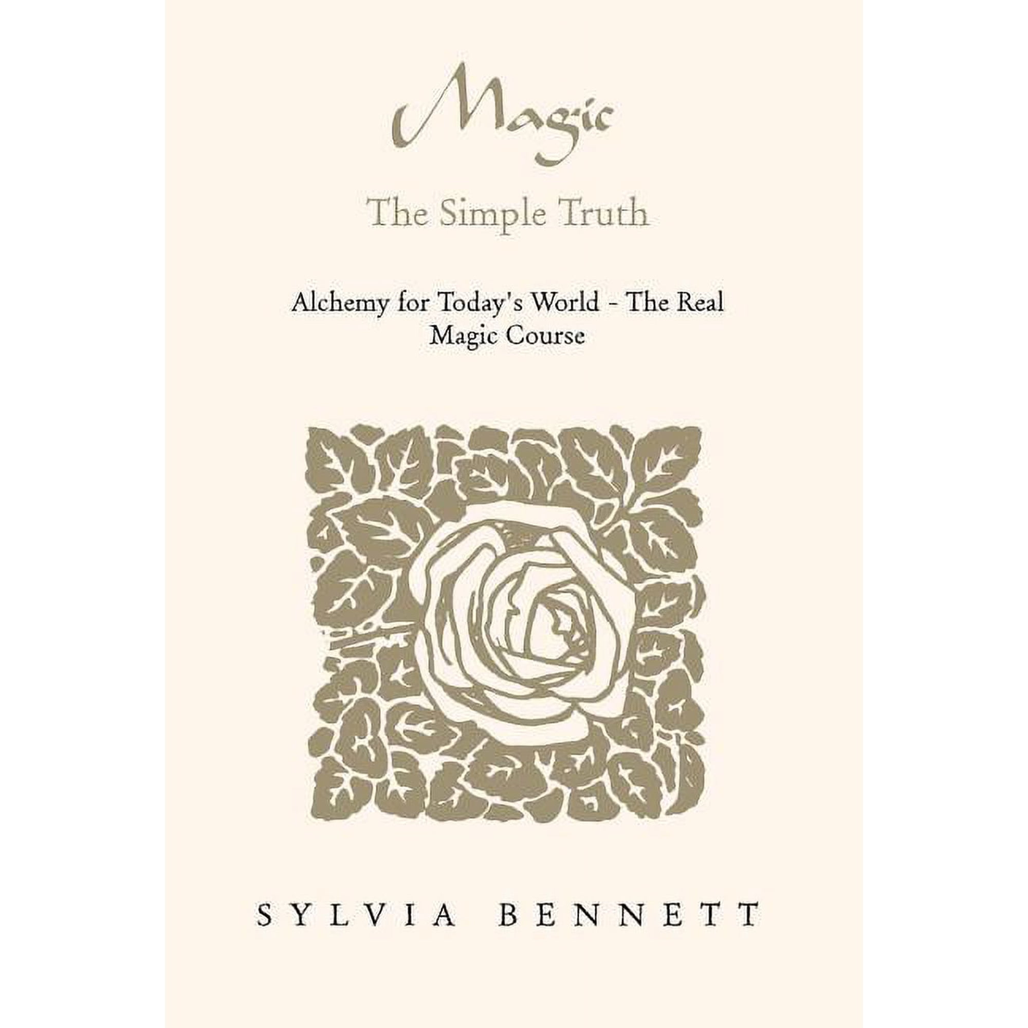Magic...the Simple Truth (Hardcover)