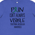 thumbnail image 4 of Inktastic Trigeminal Neuralgia Awareness Pain Isn't Always Visible Youth T-Shirt, 4 of 5
