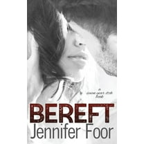 Seven Year Itch: Bereft (Series #2) (Paperback)