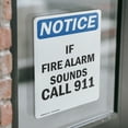 thumbnail image 4 of (2 Pack) If Fire Alarm Sounds Call 911 OSHA Notice Sign 18 Inch X 24 Inch Vinyl Label Decal Sticker Weather Resistant, UV Protected for Workplace, Business, and Construction Site, Made, 4 of 7