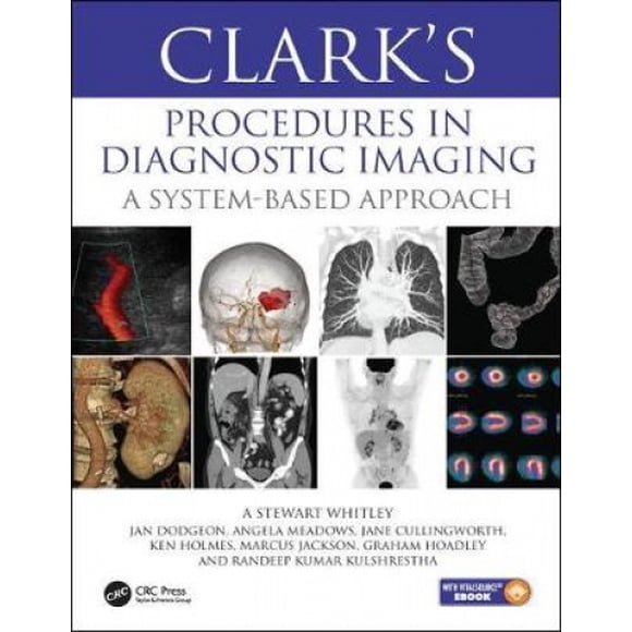 Les Procédures de Clark en Imagerie Diagnostique: une Approche Basée sur le Système