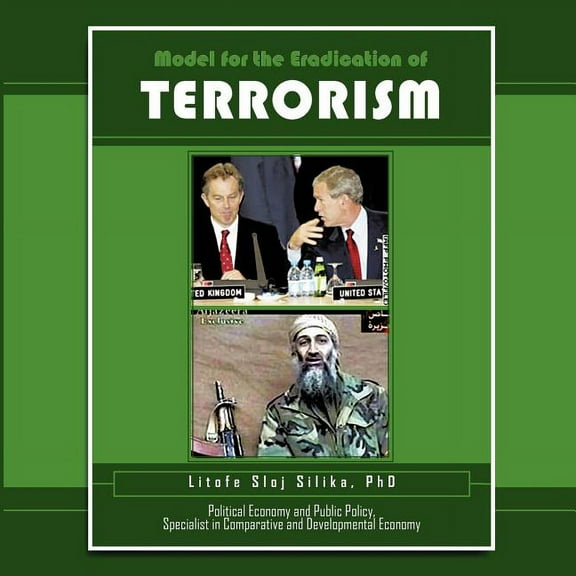Model for the Eradication of Terrorism (Paperback)