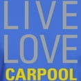 thumbnail image 3 of CafePress - Live Love Carpool T Shirt - Men's Classic Graphic Cotton T-Shirt, 3 of 4