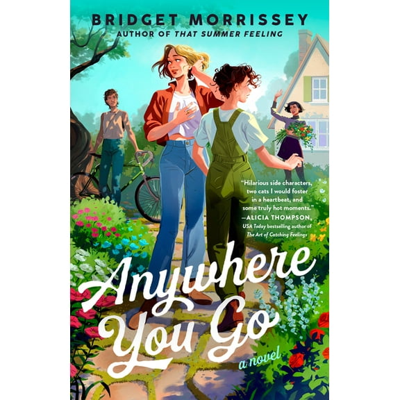Anywhere You Go, (Paperback)