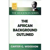 The African Background Outlined, (Paperback)
