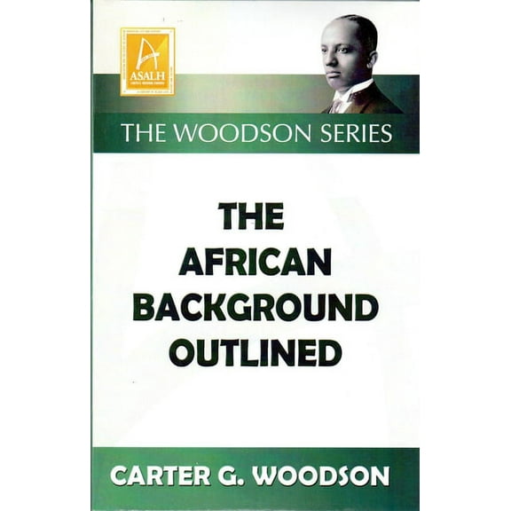 The African Background Outlined, (Paperback)