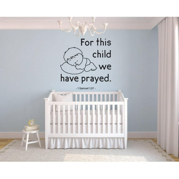 For This Child 1 Samuel 1:27 Bible Verse Religious Religion Christ Saying Motivational Quote Wall Decal Wall Art Designs Stickers for Home Room House Decor Vinyl Wall Sticker Decoration (30x30 inch)