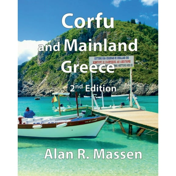 Corfu and Mainland Greece: 9780993559150