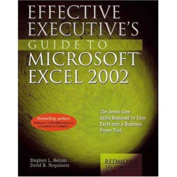Pre-Owned Effective Executive's Guide to Microsoft Excel 2002 (Paperback) 1931150087 9781931150088