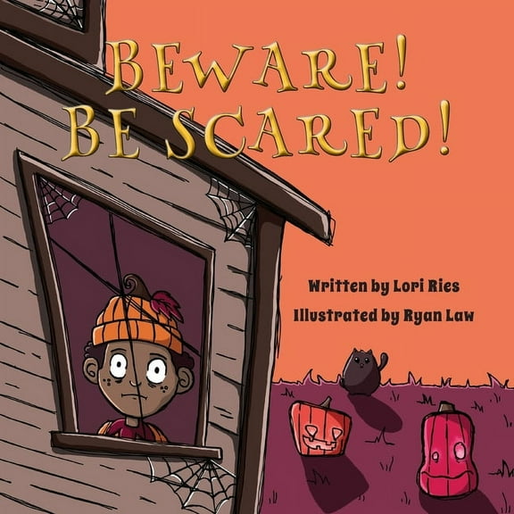 Beware! Be Scared!, (Paperback)