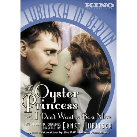 The Oyster Princess / I Don't Want to Be a Man
