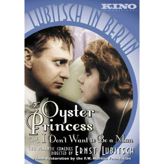 The Oyster Princess / I Don't Want to Be a Man
