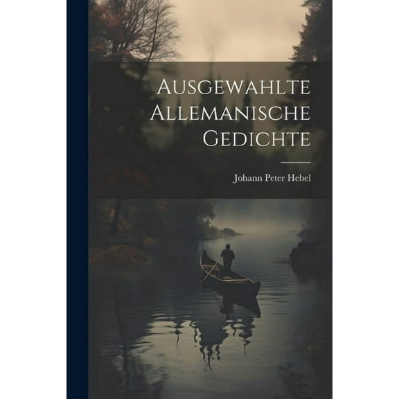 Ausgewahlte Allemanische Gedichte (Paperback)