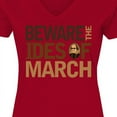 thumbnail image 4 of Inktastic Beware the Ides of March Women's V-Neck T-Shirt, 4 of 5
