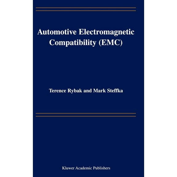 Automotive Electromagnetic Compatibility (Emc), (Hardcover)