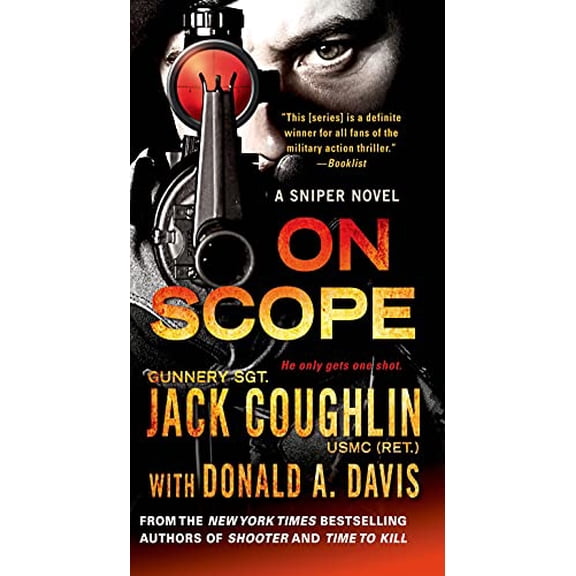 Pre-Owned On Scope: A Sniper Novel (Kyle Swanson Sniper Novels, 7), 9781250061317, 1250061318, Paperback, Reprint edition