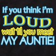 thumbnail image 2 of CafePress - LOUD AUNTIE - Cute Infant Bodysuit Baby Romper - Size Newborn - 24 Months, 2 of 3