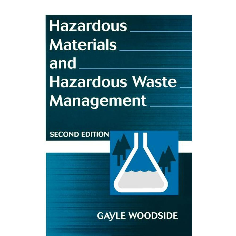 Hazardous Materials and Hazardous Waste Management (Edition 2) (Hardcover)