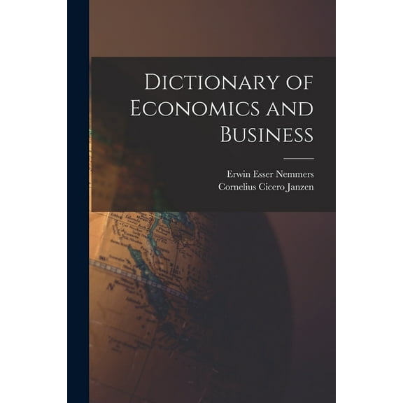 Dictionary of Economics and Business, (Paperback)