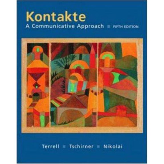 Pre-Owned Kontakte : A Communicative Approach Student Edition with Online Learning Center Bind-In Card