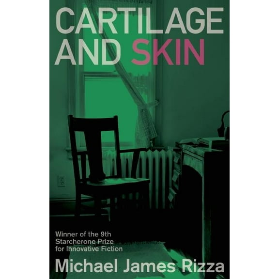 Cartilage and Skin (Paperback) by Michael James Rizza