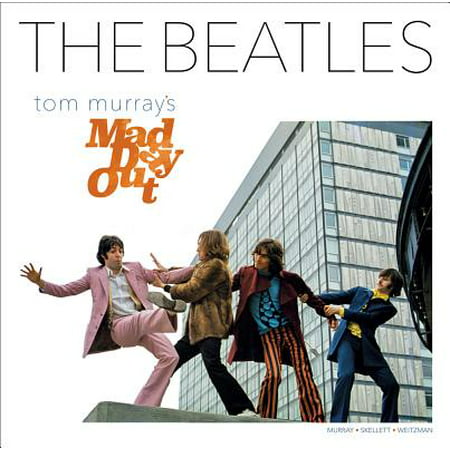 The Beatles : Tom Murray's Mad Day Out (Best Les Paul Color)