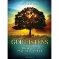 thumbnail image 2 of God Listens: Praying with Passion and Power, (Hardcover), 2 of 2