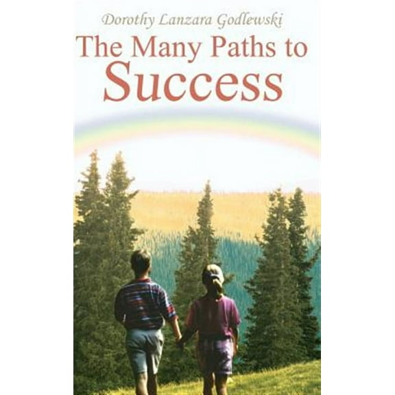 The Many Paths to Success (Hardcover)