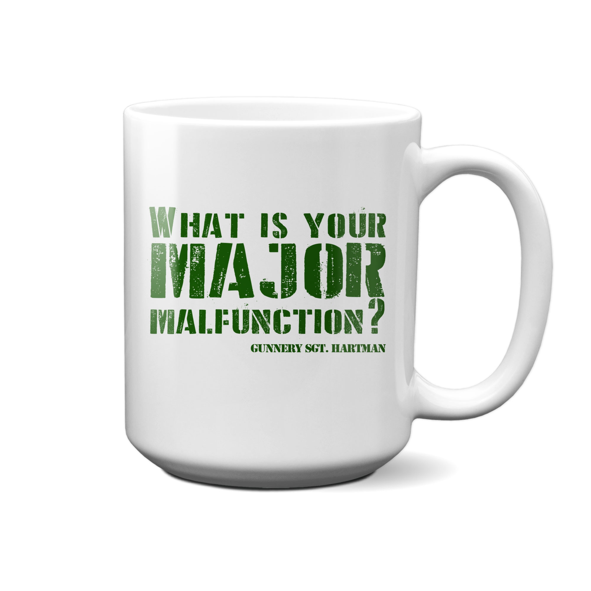 Full Metal Jacket What Is Your Major Malfunction 15oz Mug